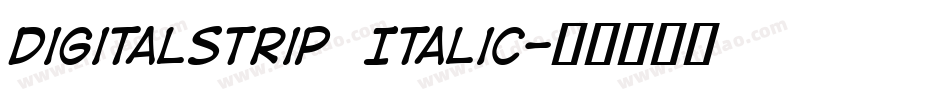 DigitalStrip  Italic字体转换